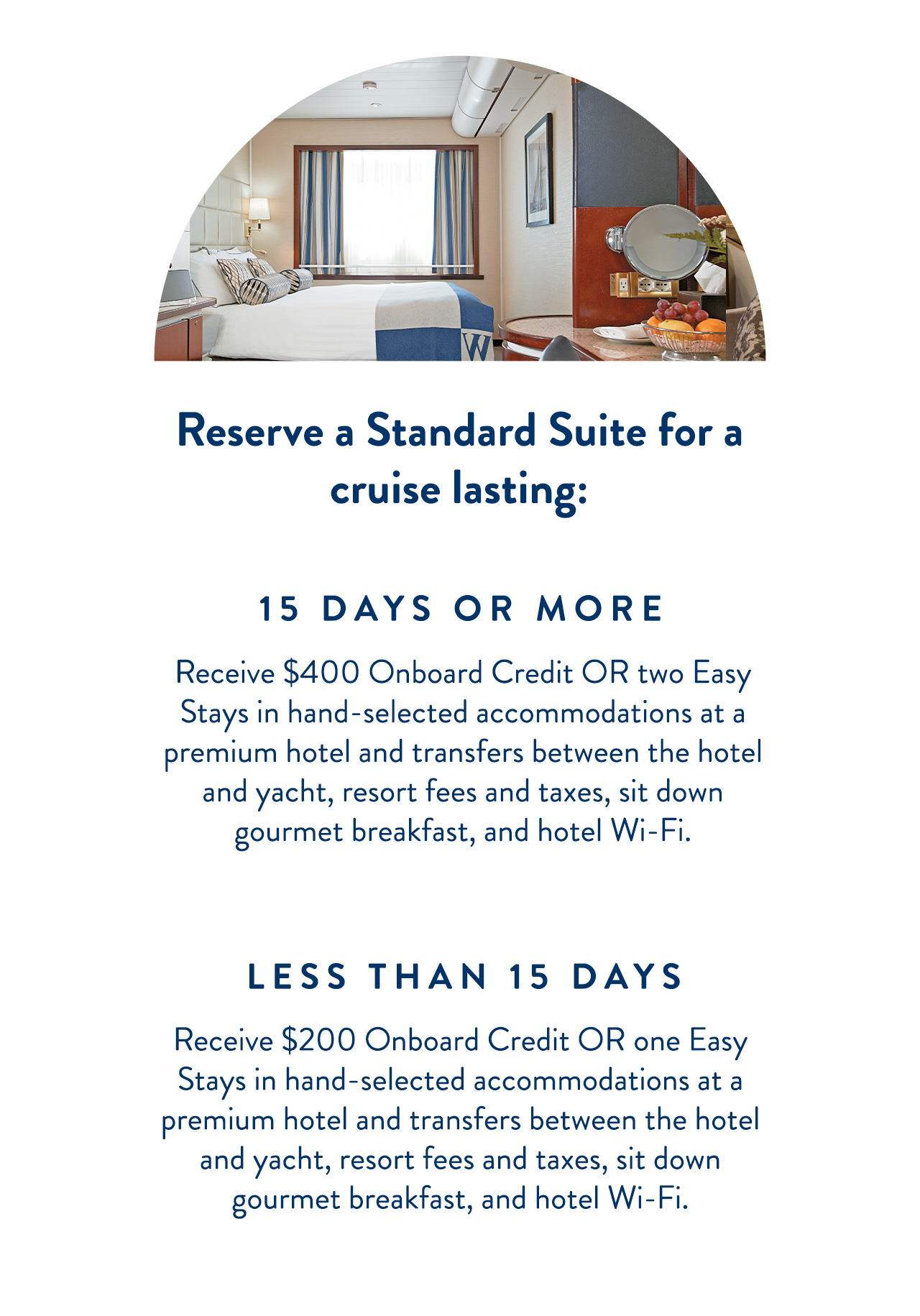 Reserve a standard suite