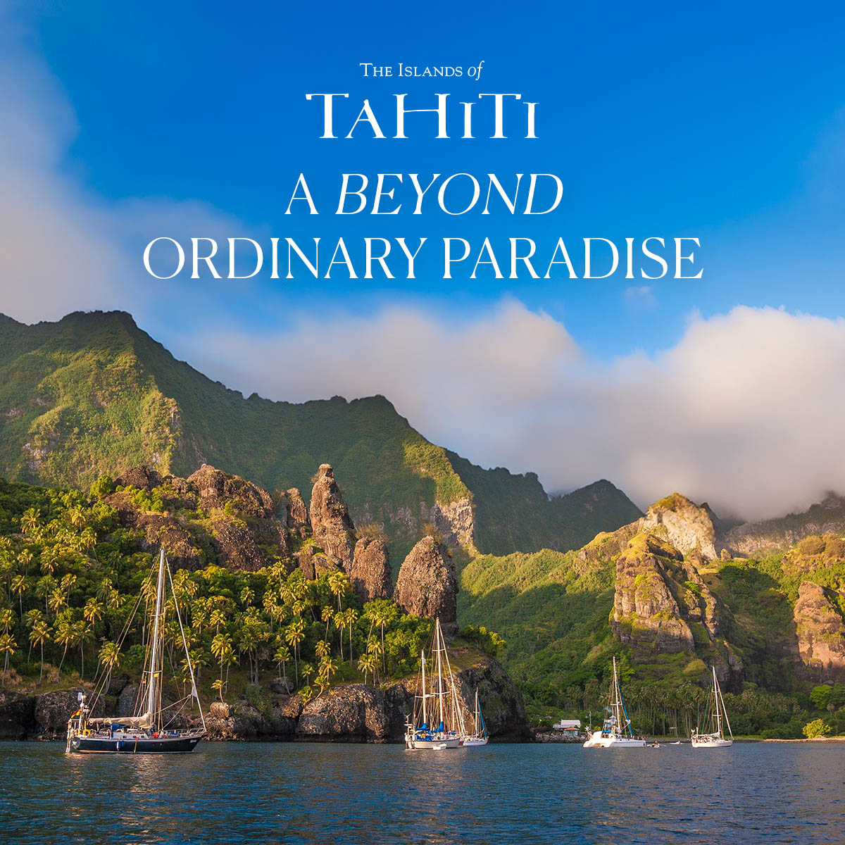 Tahiti a Beyond Ordinary Paradise - View Voyages